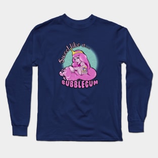 Sweet like a Bubblegum Long Sleeve T-Shirt